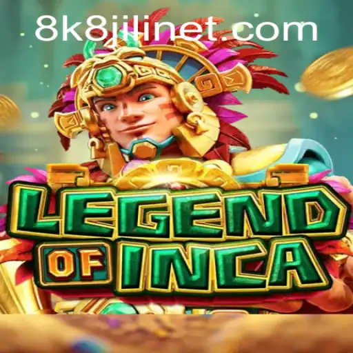 LegendofInca: An Immersive Adventure with 8k8 Jili
